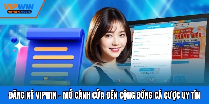 Đăng Ký VIPWIN
